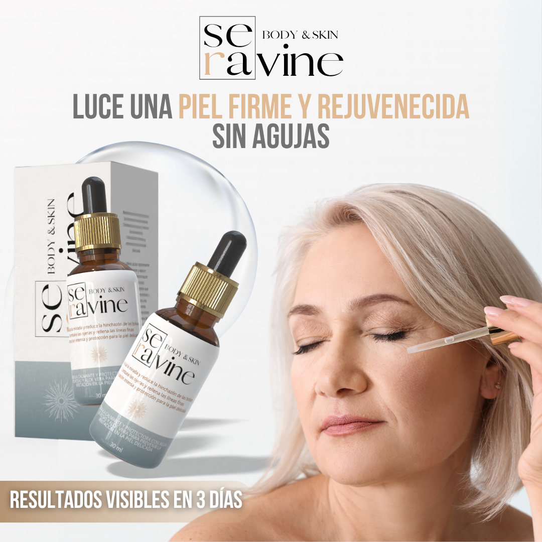 SERAVINE™ - Una mirada fresca y rejuvenecida al instante