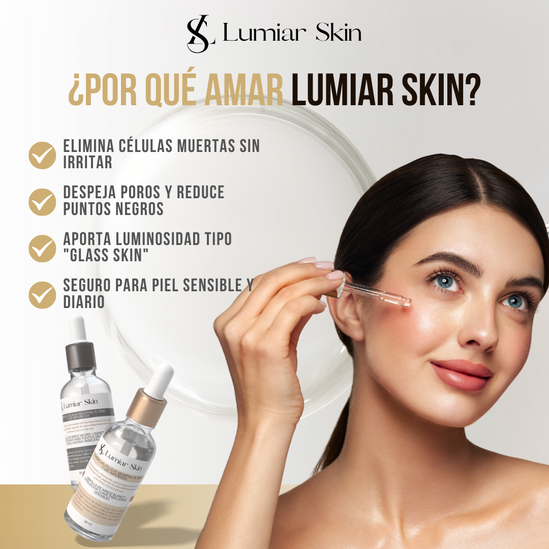 LUMIAR SKIN™ - Piel suave, radiante y renovada al instante