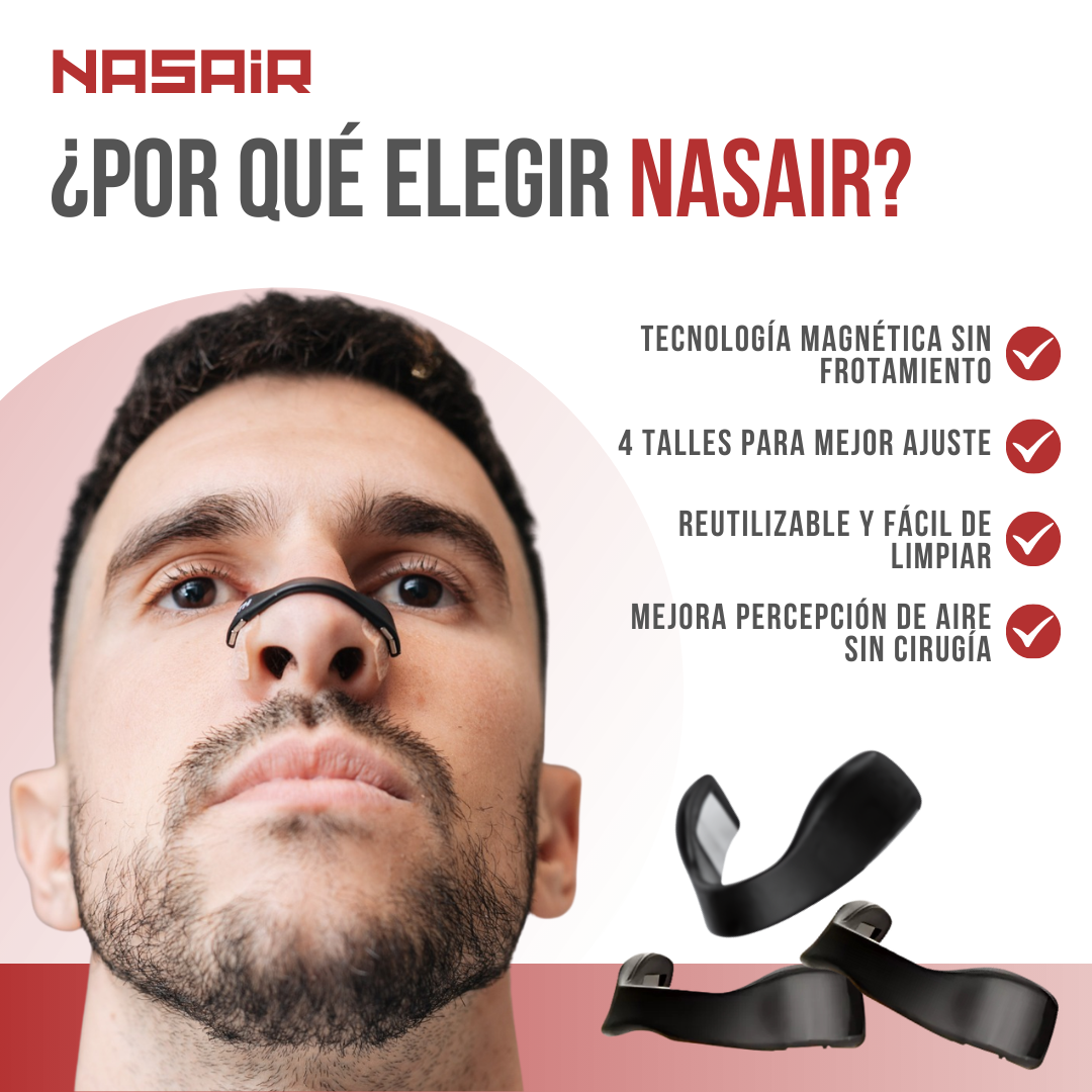 NASAIR™ - Respira mejor, duerme mejor y rinde al máximo