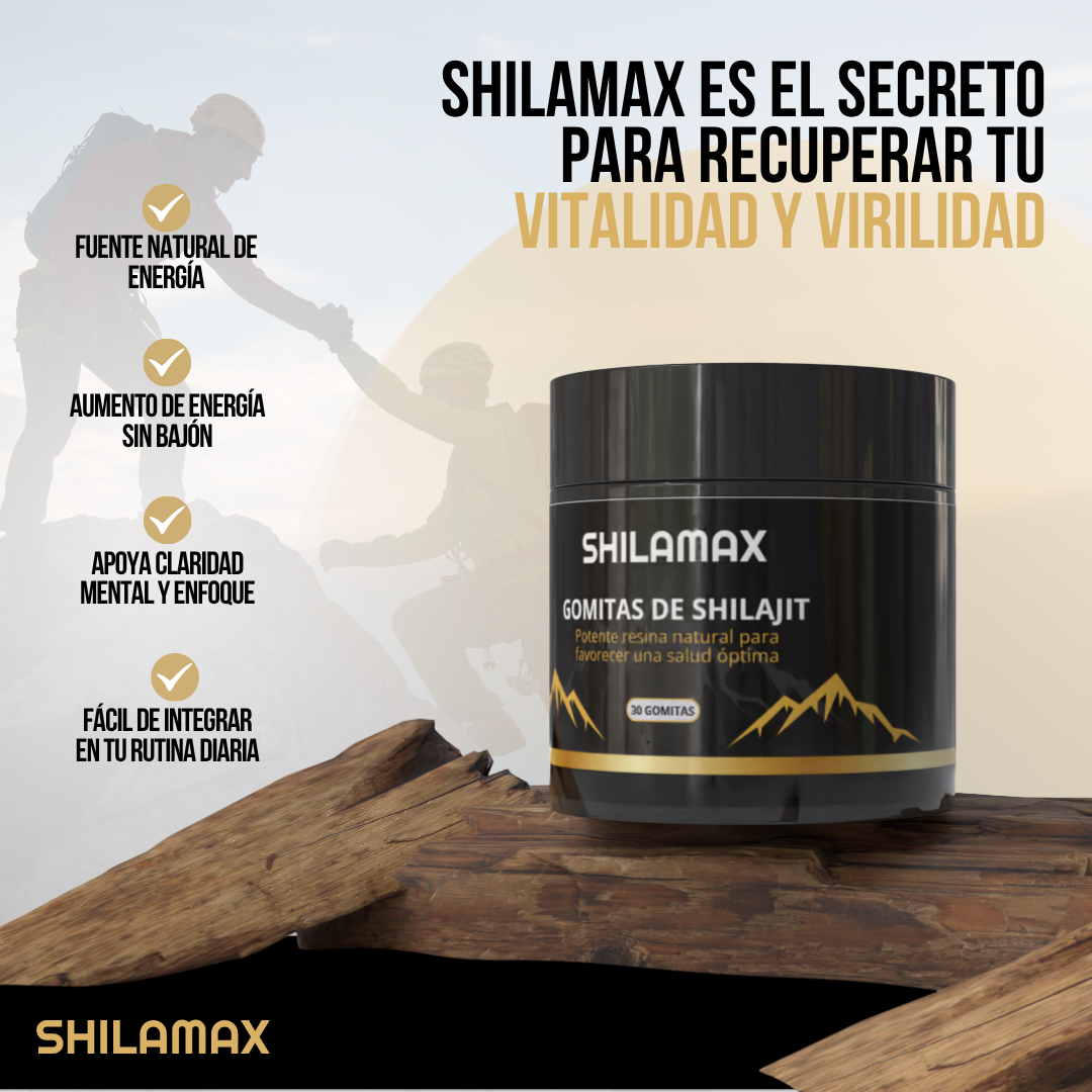 SHILAMAX™ - Energía natural, vitalidad real