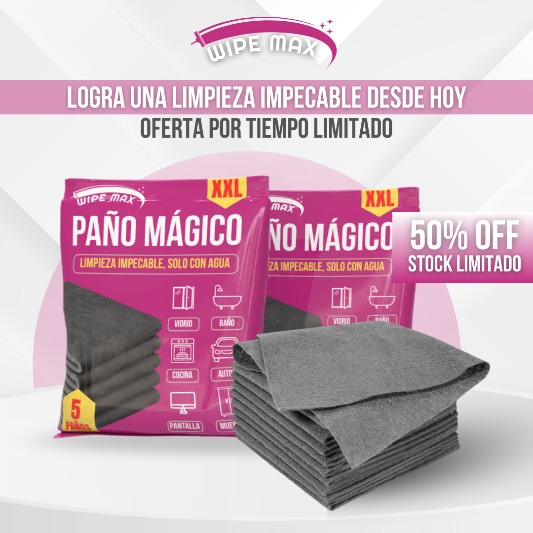Wipe Max™ – Limpieza impecable, solo con agua