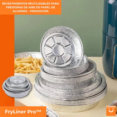 FryLiner Pro™ - REVESTIMIENTOS REUTILIZABLES PARA FREIDORAS DE AIRE DE PAPEL DE ALUMINIO - PROMOCIÓN